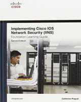 9781587142727-1587142724-Implementing Cisco IOS Network Security (IINS 640-554) Foundation Learning Guide