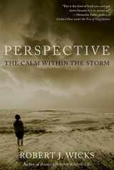9780199944552-0199944555-Perspective: The Calm Within the Storm