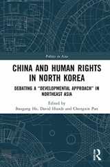 9781032006024-1032006021-China and Human Rights in North Korea (Politics in Asia)
