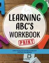 9781691472406-1691472409-Learning ABC's Workbook: Print: Tracing and activities to help your child learn print uppercase and lowercase letters (Early Learning Workbook)