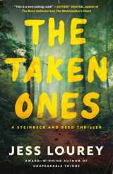 9781662507618-1662507615-The Taken Ones: A Novel (Steinbeck and Reed)