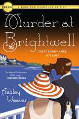 9781250160348-1250160340-Murder at the Brightwell: The First Amory Ames Mystery (An Amory Ames Mystery, 1)