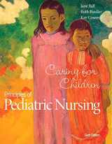 9780134093536-0134093534-Principles of Pediatric Nursing: Caring for Children Plus MyLab Nursing with Pearson eText -- Access Card Package (6th Edition)