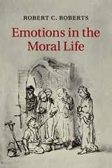 9781107576377-1107576377-Emotions in the Moral Life