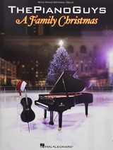 9781480362338-1480362336-The Piano Guys - A Family Christmas