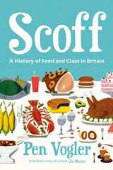 9781786496478-178649647X-Scoff: A History of Food and Class in Britain
