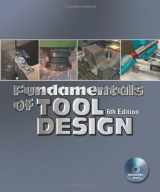9780872638679-0872638677-Fundamentals of Tool Design