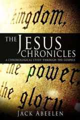 9781579219888-1579219888-The Jesus Chronicles: A Chronological Study Through the Gospels