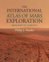 9781107030930-1107030935-The International Atlas of Mars Exploration: Volume 2, 2004 to 2014: From Spirit to Curiosity