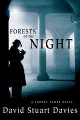 9780312360009-0312360002-Forests of the Night: A Johnny Hawke Novel