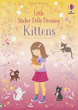 9781474960007-1474960006-Little Sticker Dolly Dressing Kittens
