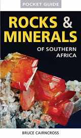 9781770074439-1770074430-Pocket Guide: Rocks & Minerals of Southern Africa