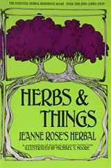 9780448011394-0448011395-Herbs and Things