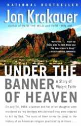 9781400032808-1400032806-Under the Banner of Heaven: A Story of Violent Faith