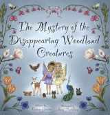 9781917007269-1917007264-The Mystery of the Disappearing Woodland Creatures