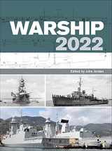 9781472847812-1472847814-Warship 2022 (Anatomy of The Ship)