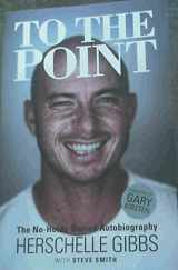 9781770221314-177022131X-To the Point: The No-Holds-Barred Autobiography
