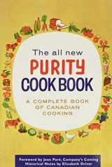 9781552851838-1552851834-The All New Purity Cook Book (Classic Canadian Cookbook Series)