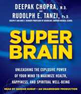 9780449015544-0449015548-Super Brain: Unleashing the Explosive Power of Your Mind to Maximize Health, Happiness, and Spiritual Well-Being