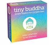 9781524867362-1524867365-Tiny Buddha 2022 Day-to-Day Calendar: Simple Wisdom for Complex Lives