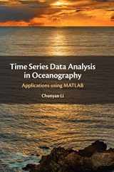 9781108474276-1108474276-Time Series Data Analysis in Oceanography: Applications using MATLAB