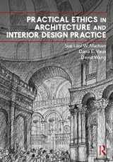 9780367752569-0367752565-Practical Ethics in Architecture and Interior Design Practice