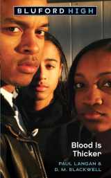 9780439904896-0439904897-Blood is Thicker (Bluford High Series #8)