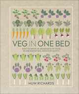 9780241376522-0241376521-Veg in One Bed: How to Grow an Abundance of Food in One Raised Bed, Month by Month