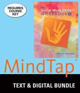 9781337358422-1337358428-Bundle: The Social Work Skills Workbook, Loose-Leaf Version, 8th + LMS Integrated MindTap Social Work, 1 term (6 months) Printed Access Card