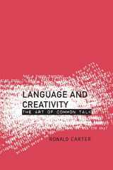9780415234498-0415234492-Language and Creativity: The Art of Common Talk