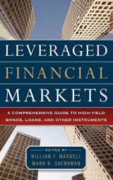 9780071746687-0071746684-Leveraged Financial Markets: A Comprehensive Guide to Loans, Bonds, and Other High-Yield Instruments (McGraw-Hill Financial Education Series)