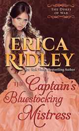 9781939713315-1939713315-The Captain's Bluestocking Mistress (Dukes Of War)