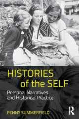 9780415576192-0415576199-Histories of the Self: Personal Narratives and Historical Practice
