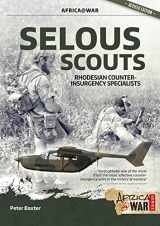 9781912866830-1912866838-Selous Scouts: Rhodesian Counter-Insurgency Specialists (Africa@War)