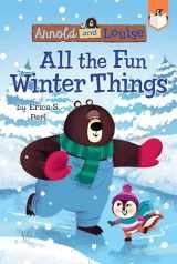 9781524790486-1524790486-All the Fun Winter Things #4 (Arnold and Louise)