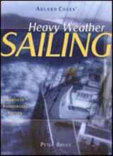 9780071353236-0071353232-Heavy Weather Sailing, 30th Anniversary Edition