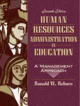 9780205380848-0205380840-Human Resources Administration in Education: A Management Approach, Seventh Edition