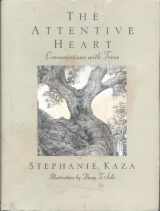 9780449907795-0449907791-The Attentive Heart: Conversations with Trees