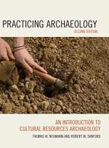 9780759118065-075911806X-Practicing Archaeology: An Introduction to Cultural Resources Archaeology