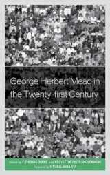 9781498556507-1498556507-George Herbert Mead in the Twenty-first Century