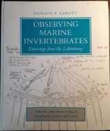 9780804714266-0804714266-Observing Marine Invertebrates: Drawings from the Laboratory