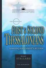 9780899578279-0899578276-The Books of 1 and 2 Thessalonians: Living for Christ's Return (Volume 11) (21st Century Biblical Commentary Series)