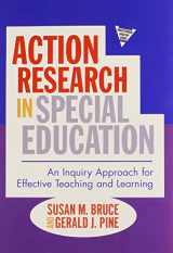 9780807750919-0807750913-Action Research in Special Education: An Inquiry Approach for Effective Teaching and Learning (Practitioner Inquiry Series)