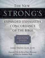 9781418541682-1418541680-The New Strong's Expanded Exhaustive Concordance of the Bible