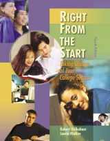 9780534599676-0534599672-Right from the Start: Taking Charge of Your College Success