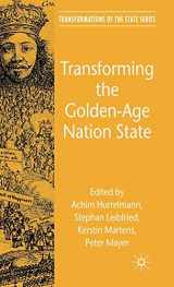 9780230521612-0230521614-Transforming the Golden-Age Nation State (Transformations of the State)