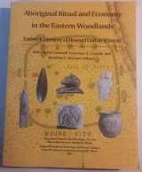 9780897921657-0897921658-Aboriginal Ritual And Economy in the Eastern Woodlands