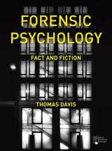 9781352011210-1352011212-Forensic Psychology: Fact and Fiction