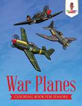 9780228205708-0228205700-War Planes : Coloring Book for Seniors
