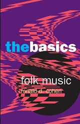 9780415971607-0415971608-Folk Music: The Basics